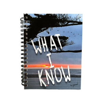 “What I Know” Journal by Peggy Dial