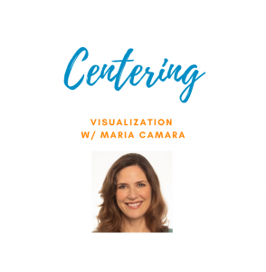 centering w maria camara