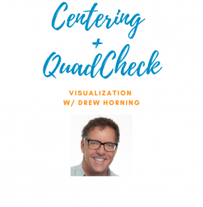 centering quad check drew horning